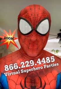 ZOOM with a Superhero, FaceTime with a Superhero